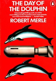 The Day of the Dolphin (Robert Merle)