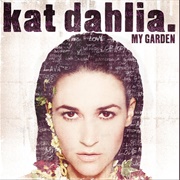 I Think I'm in Love - Kat Dahlia