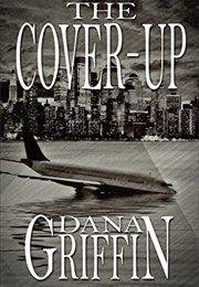 The Cover-Up (Dana Griffin)