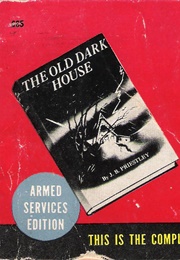 The Old Dark House (J. B. Priestly)