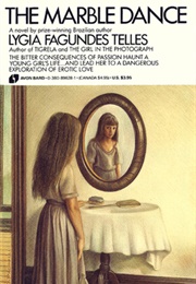 The Marble Dance (Lygia Fagundes Telles)