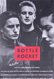 Bottle Rocket (1993)