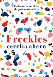 Freckles (Cecelia Ahern)