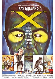 X: The Man With the X-Ray Eyes (1963)