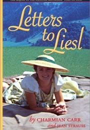 Letters to Liesl (Charmian Carr)