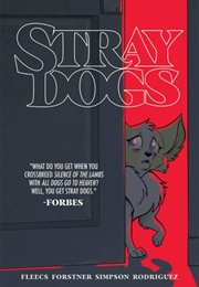 Stray Dogs (Tony Fleecs)