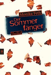 Der Sommerfänger (Monika Feth)