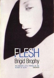 Flesh (Brigid Brophy)