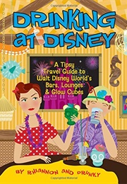 Drinking at Disney (?)