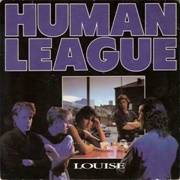 Louise .. the Human League