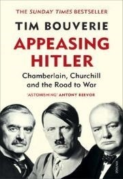 Appeasing Hitler (Tim Bouverie)