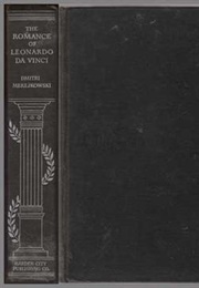 The Romance of Leonardo Da Vinci (Dmitry Merezhkovsky)