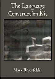 The Language Construction Kit (Mark Rosenfelder)
