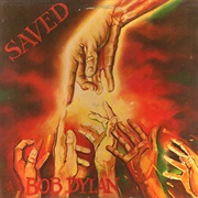 Bob Dylan - Saved (1980)