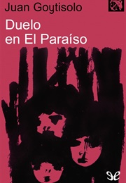 Duelo En El Paraíso (Juan Goytisolo)