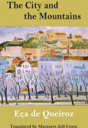 The City and the Mountains (Eça De Queiroz)