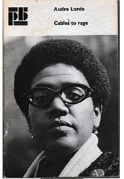 Cables to Rage (Audre Lorde)