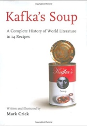 Kafka's Soup (Mark Crick)