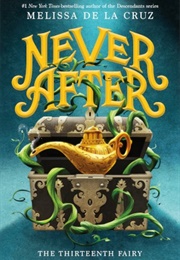 The Thirteenth Fairy (Melissa De La Cruz)