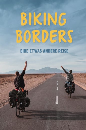 Biking Borders - Eine Etwas Andere Reise (2021)