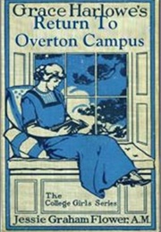 Grace Harlowe's Return to Overton Campus (Jessie Graham Flower)