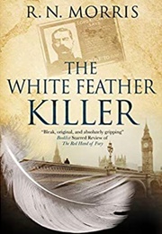 The White Feather Killer (R.N. Morris)