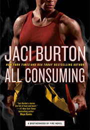 All Consuming (Jaci Burton)