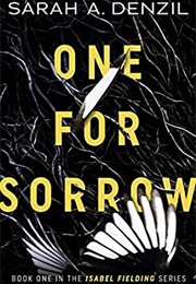 One for Sorrow (Sarah A. Denzil)