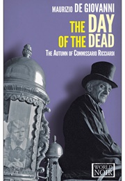Day of the Dead: The Autumn of Commissario Riccardi (Maurizio De Giovanni)