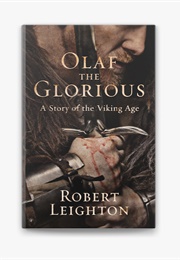Olaf the Glorious (Robert Leighton)