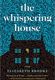 The Whispering House (Elizabeth Brooks)