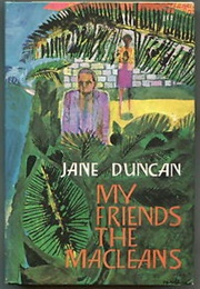 My Friends the MacLeans (Jane Duncan)