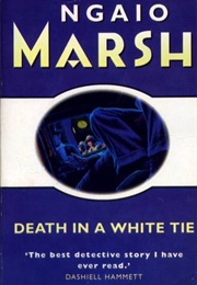 Death in a White Tie (Ngaio Marsh)