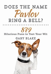 Does the Name Pavlov Ring a Bell? (Gary Blake)