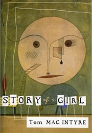 Story of a Girl (Tom Macintyre)