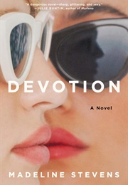 Devotion (Madeline Stevens)