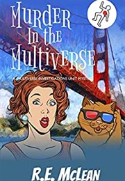 Murder in the Multiverse (R E McLean)