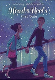 First Date (Head Over Heels #2) (Lea Taddonio)