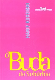 O Buda Do Subúrbio (Hanif Kureishi)