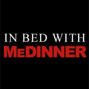 In Bed With Medinner