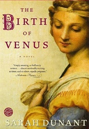 The Birth of Venus (Sarah Dunant)