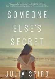 Someone Else's Secret (Julia Spiro)