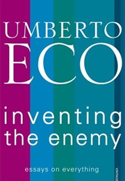 Inventing the Enemy (Eco)