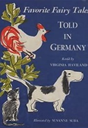 Favorite Fairy Tales Told in Germany (Virginia Haviland/ Brothers Grimm)