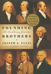 Founding Brothers (Joseph J. Ellis)