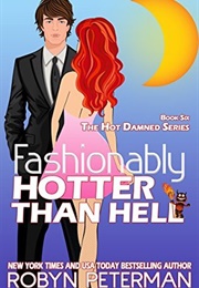 Fashionably Hotter Than Hell (Robyn Peterman)