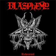 Blasphemy - Rehearsal