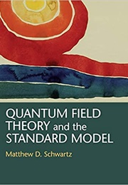 Quantum Field Theory and the Standard Model (Schwartz)