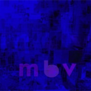 MBV (My Bloody Valentine, 2013)