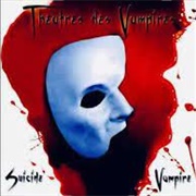 Theatres Des Vampires - Suicide Vampire